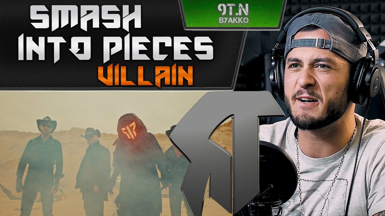 Smash Into Pieces - Villain (РЕАКЦИЯ)