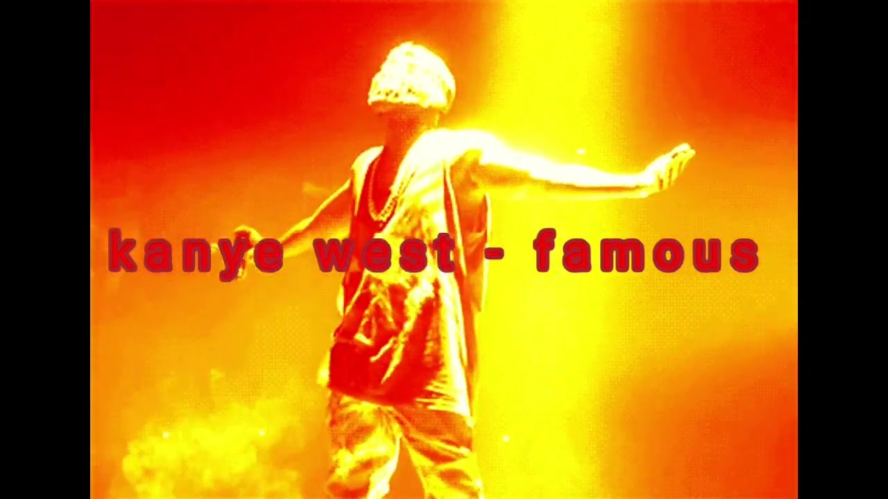 kanye west - famous (slowed & reverb)
