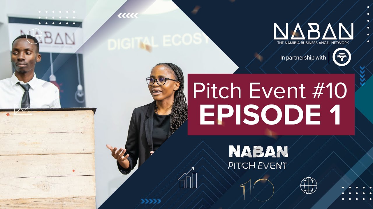 NABAN Pitch Event 10: Episode 1