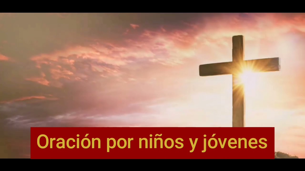 Oración por niños y jóvenes