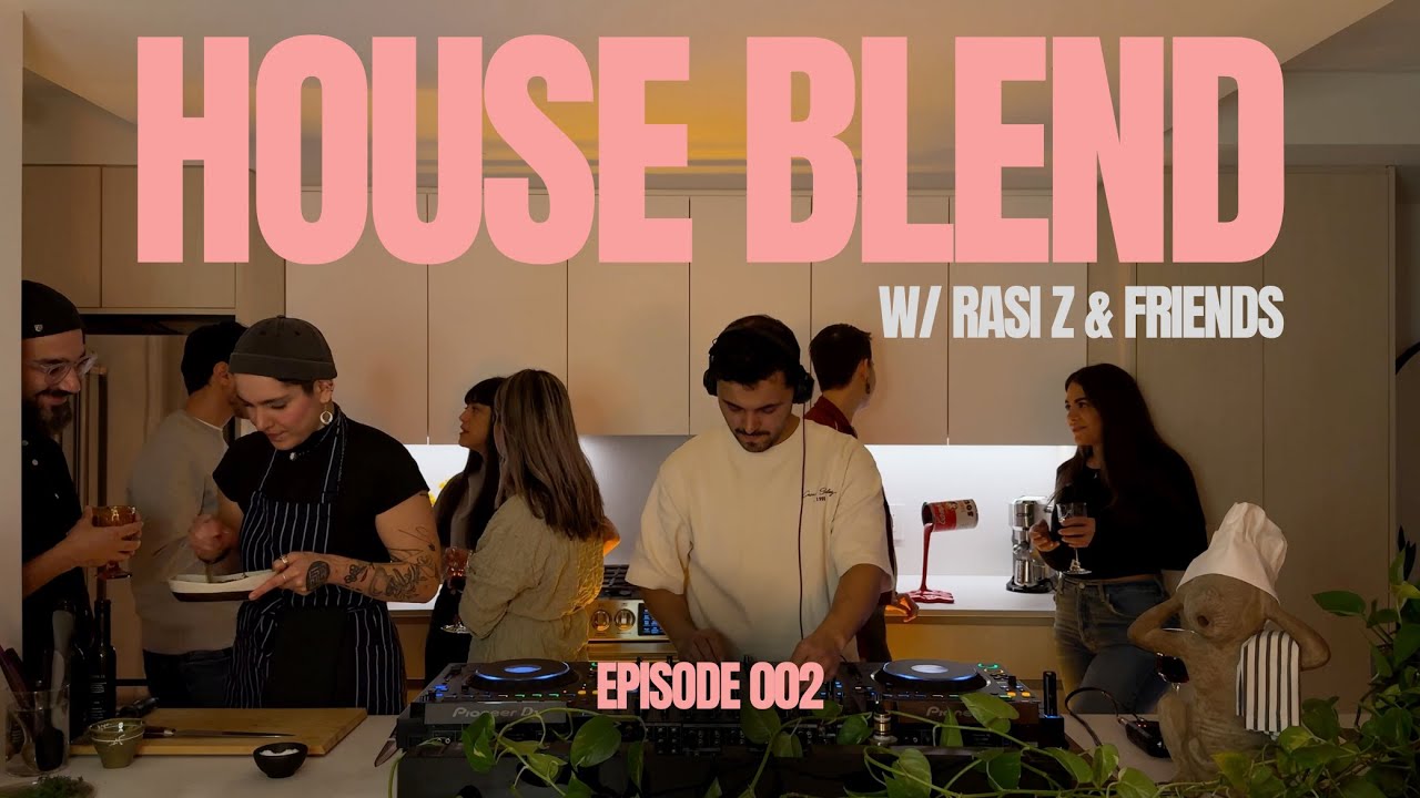 HOUSE BLEND W/ RASI Z & FRIENDS 002 (Bedouin, Get physical, Deep House, Melodic House, Just Emma,)