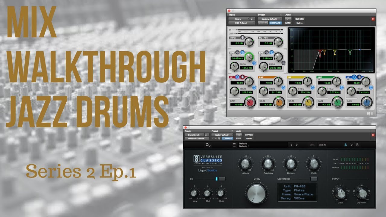 Protools Mixing Session (S2 Ep.1): How To Mix Jazz Drums
