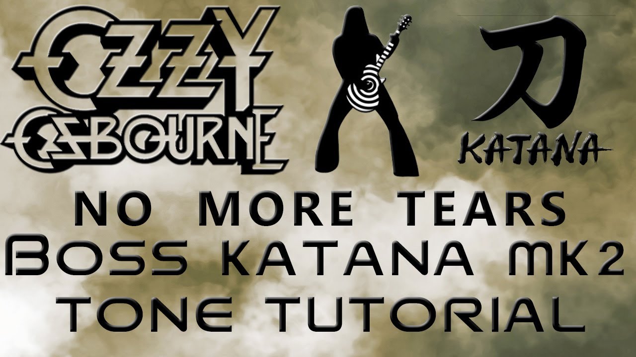Оззи/Закк Уайлд: «No More Tears Tone For Boss Katana Mk 2» — руководство и скачивание. #boss #ozz...