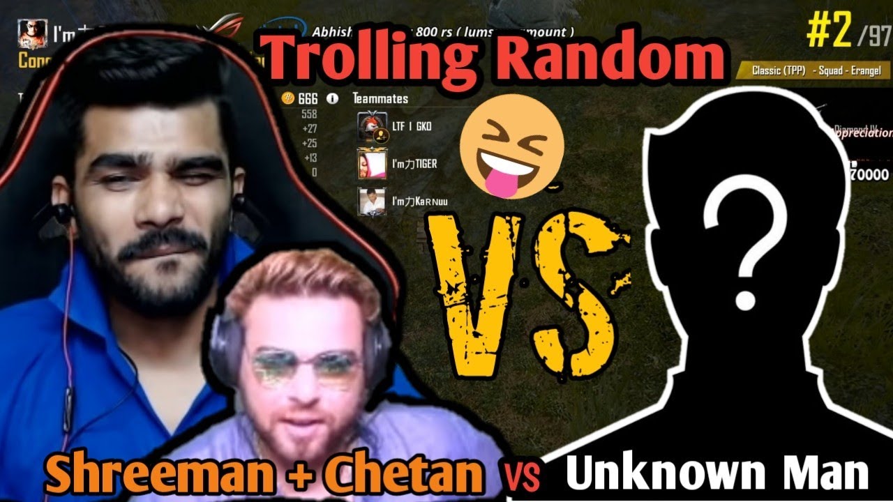 Shreeman + Chetan + Karan VS Random player funny trolling 🤣😂 | For entertainment only