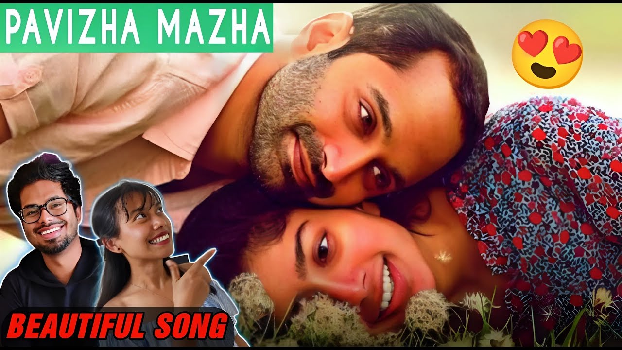 Athiran - Pavizha Mazha Malayalam Video Song Reaction | Fahad Faasil, Sai Pallavi | Filmosophy
