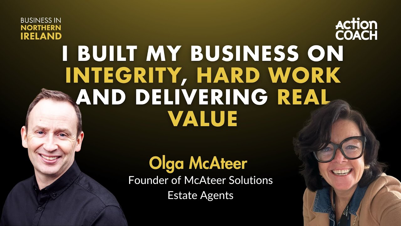 SE01E29 - BUILDING A BUSINESS ON INTEGRITY & REAL VALUE | Olga McAteer | NI Business Podcast