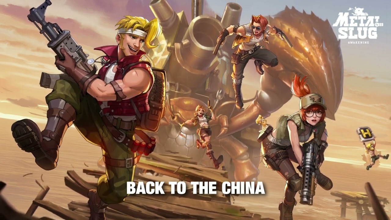 Metal Slug Awakening OST - Back to the China