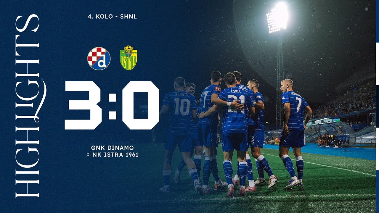 HIGHLIGHTS | GNK DINAMO &ndash; NK ISTRA 1961 3:0 | Beljo, Villar i Kule za nastavak pobjedničkog niza