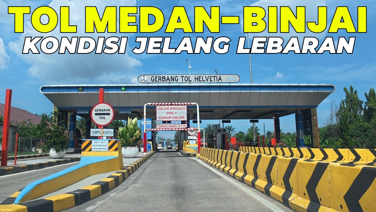 JELANG MUDIK! Kondisi Terbaru Jalan Tol Medan–Binjai 2026 | Tol Trans Sumatera 🚗