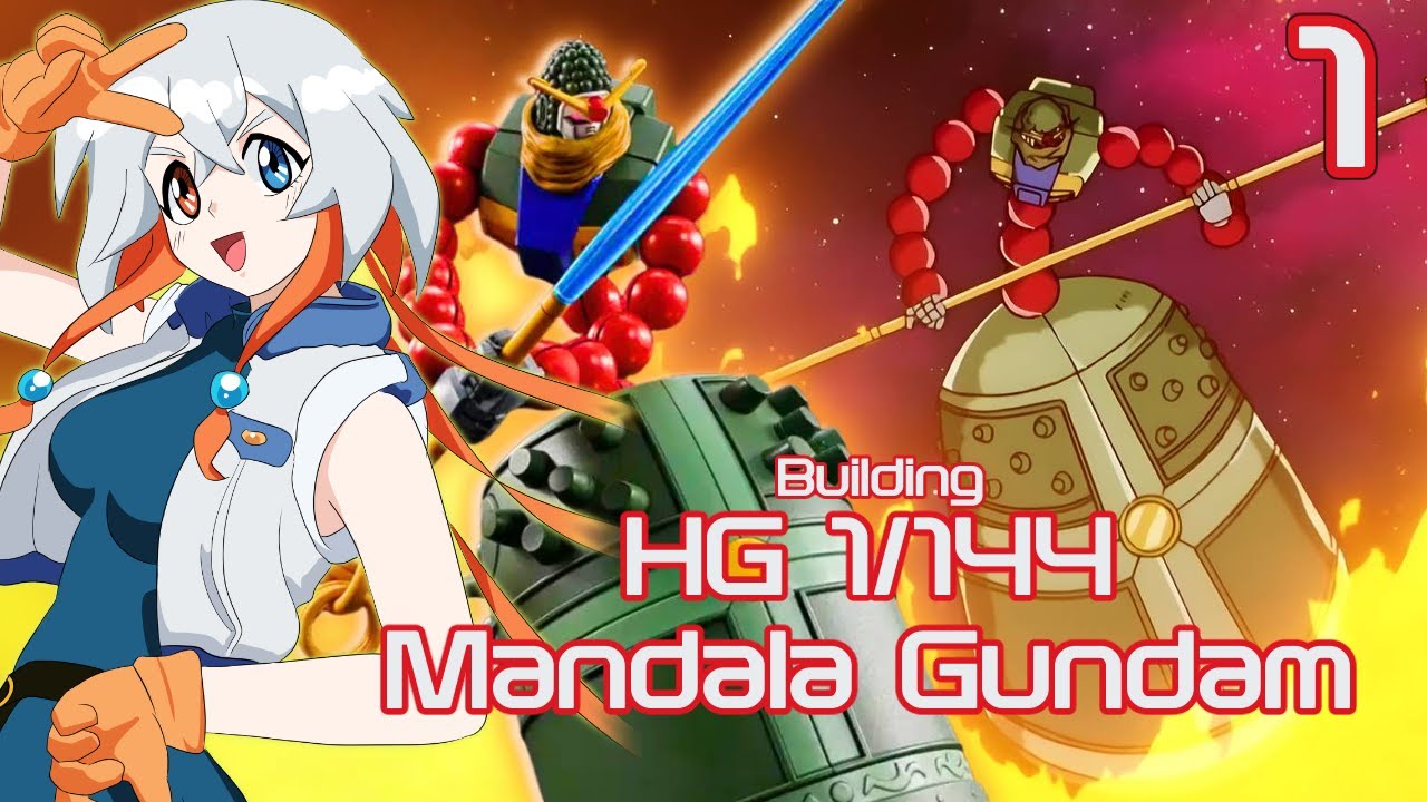 HG 1/144 Mandala Gundam | 1 | The real final shuffle alliance member