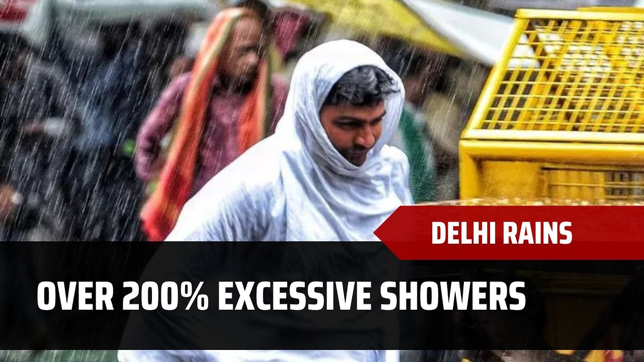 Delhi: Over 200 per cent, excess rainfall, in pre-monsoon season, so far