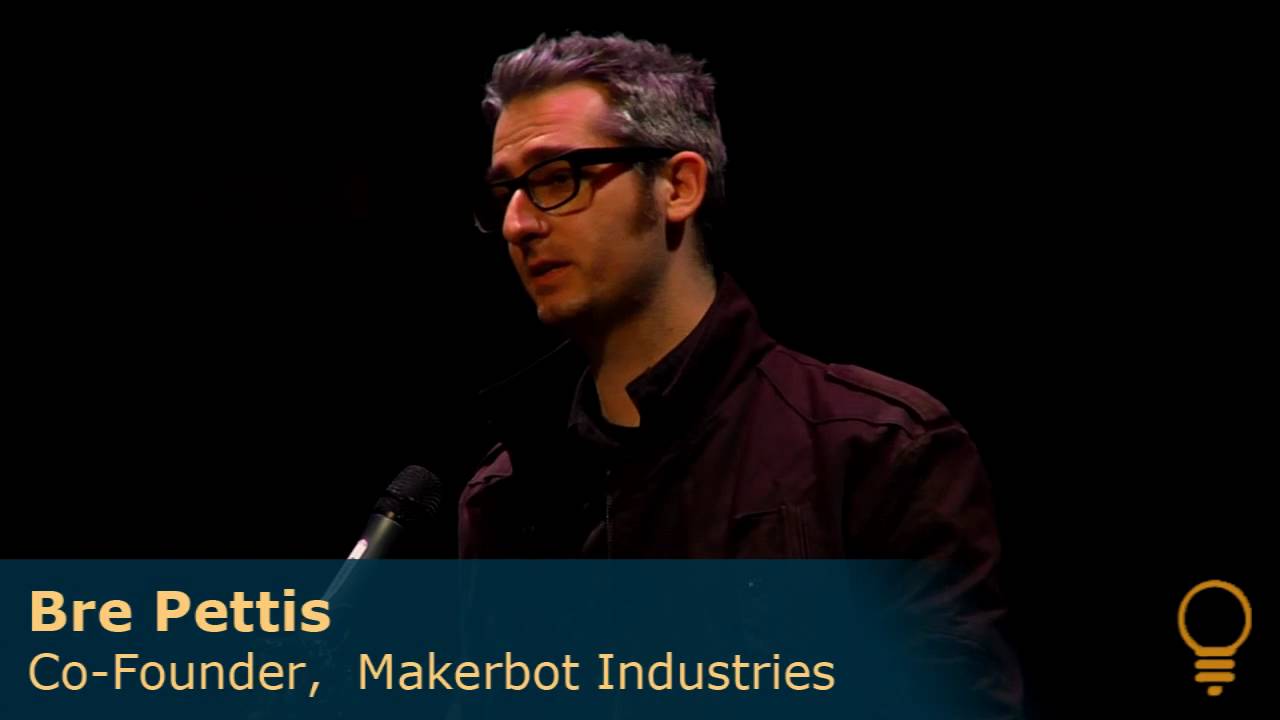 Bre Pettis: Making Machines that Make Anything