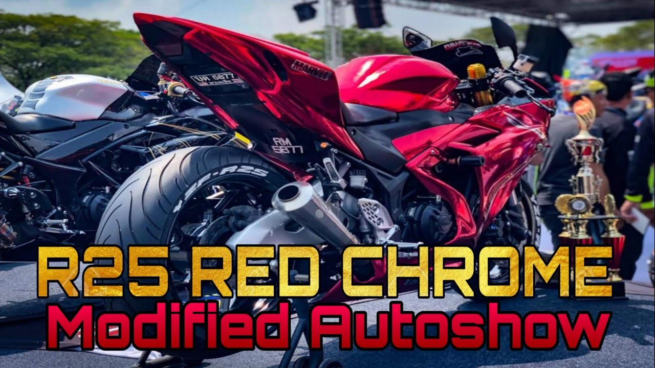 R25 RED CHROME MODIFIED @ KARNIVAL GENBLU 2019 MALAYSIA