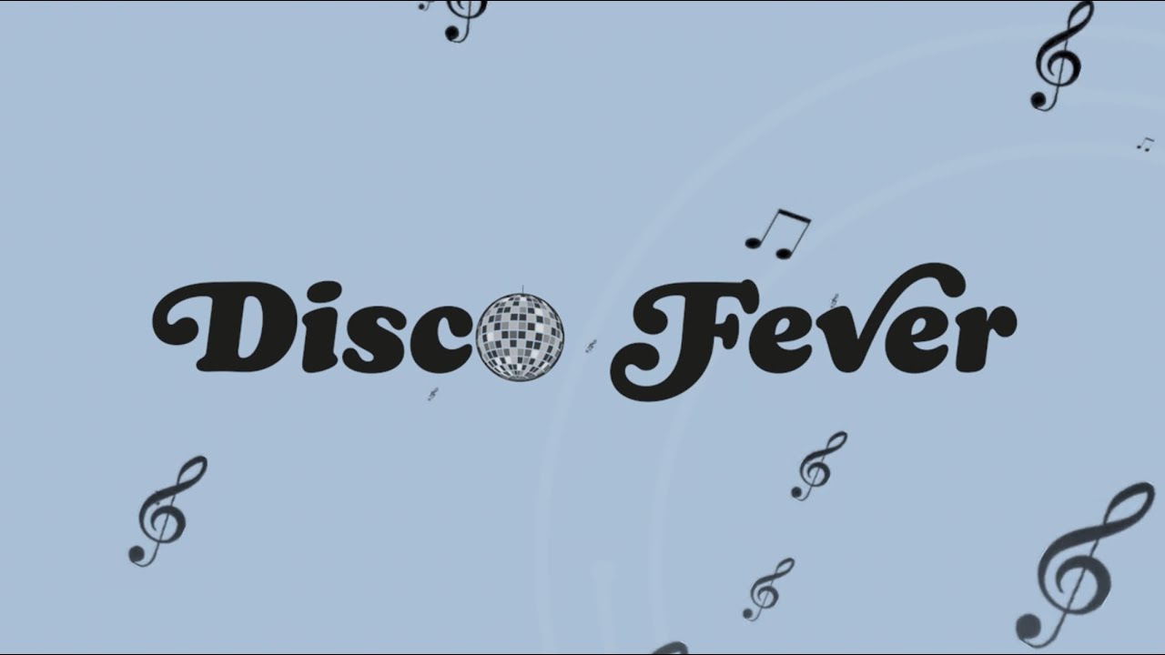 Disco Fever karaoke