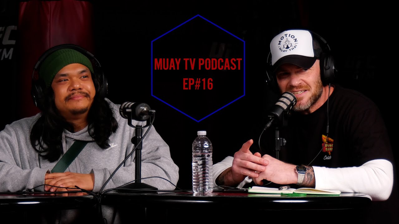MUAY TV PODCAST EP#16 Guest (Coach Art)