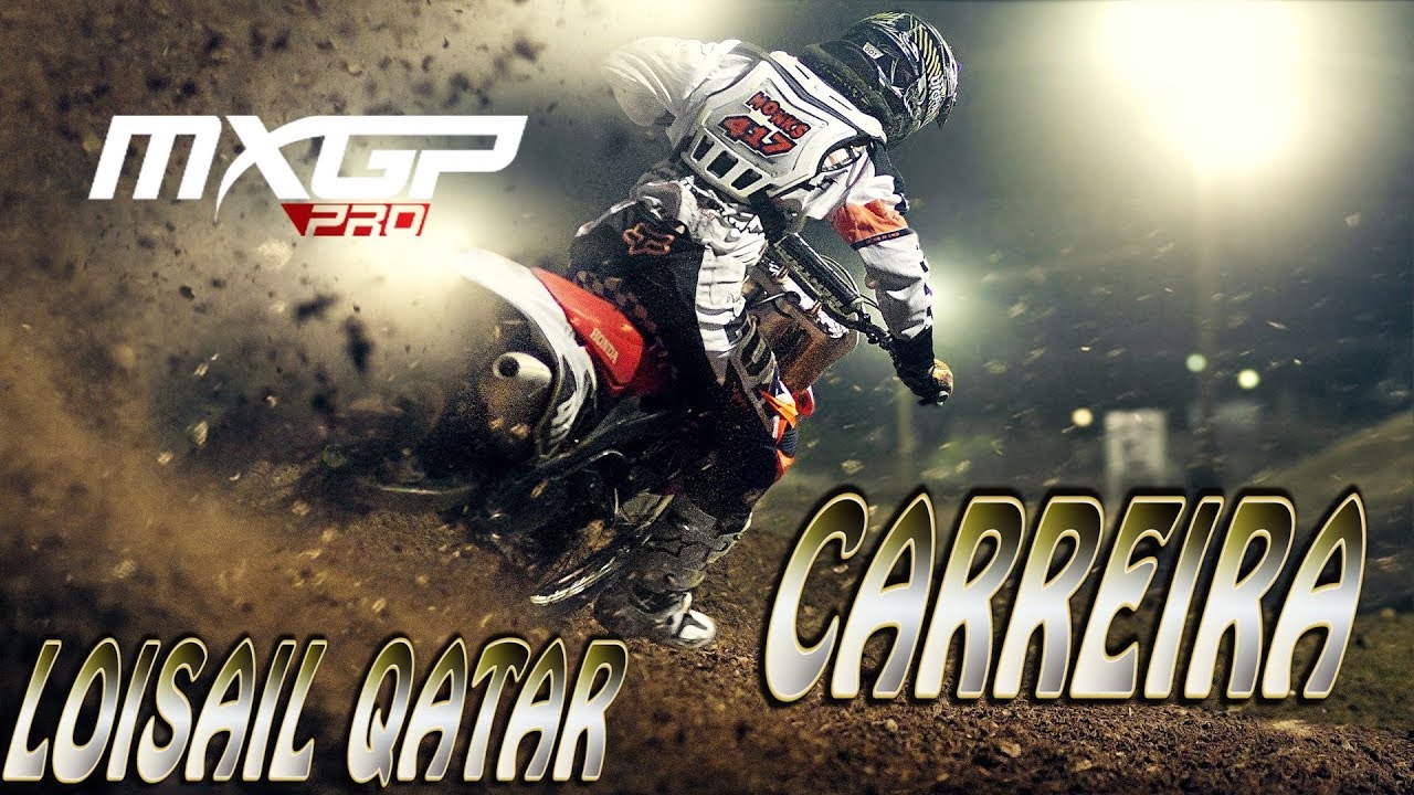 MXGP PRO / Modo Carreira INICIO  /MX2 - Losail (MXGP of Qatar) PT-BR
