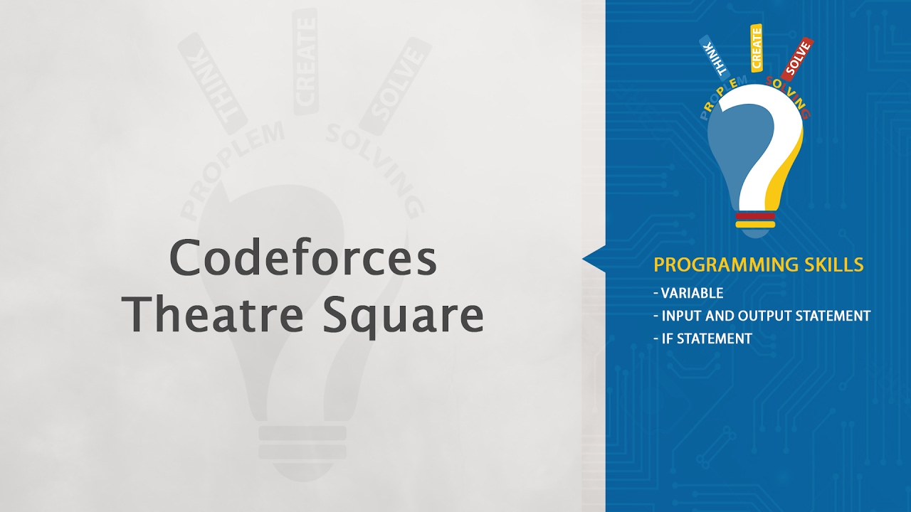 CodeForces - Theatre Square