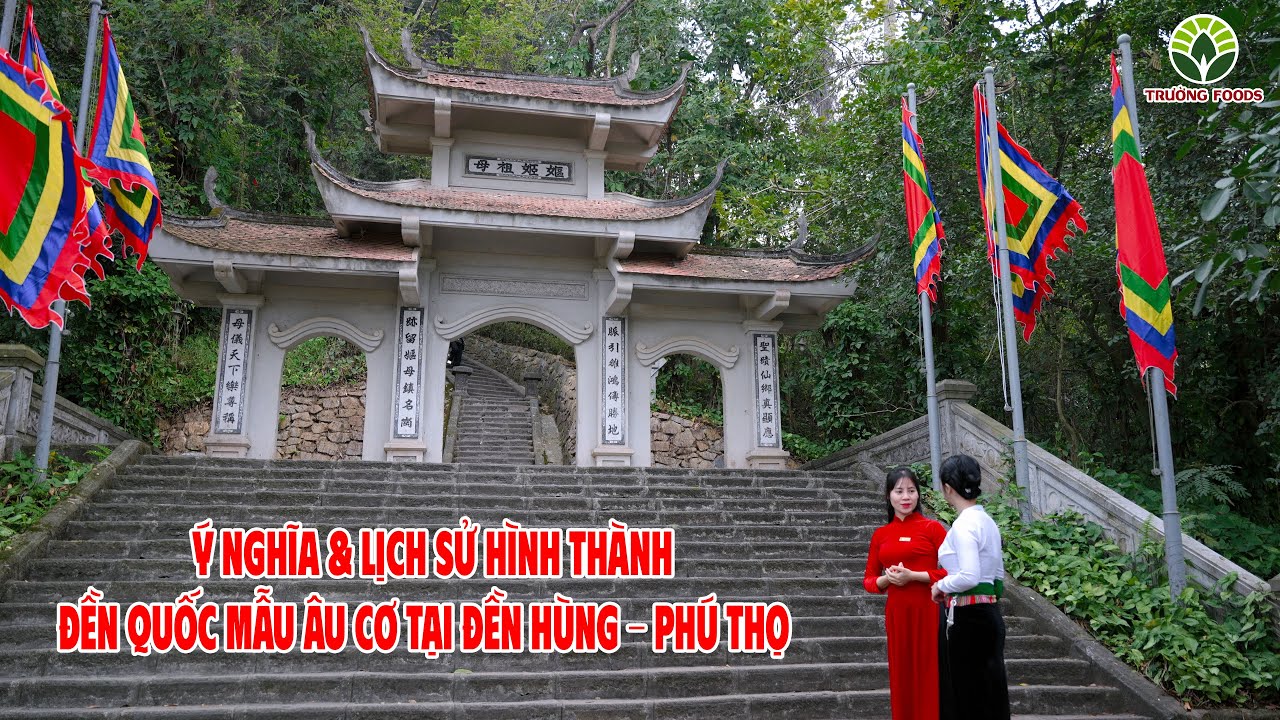 ĐỀN HÙNG 2025 | ĐỀN QUỐC MẪU ÂU CƠ | Khu di tích lịch sử Đền Hùng, Hy Cương, Việt Trì, Phú Thọ