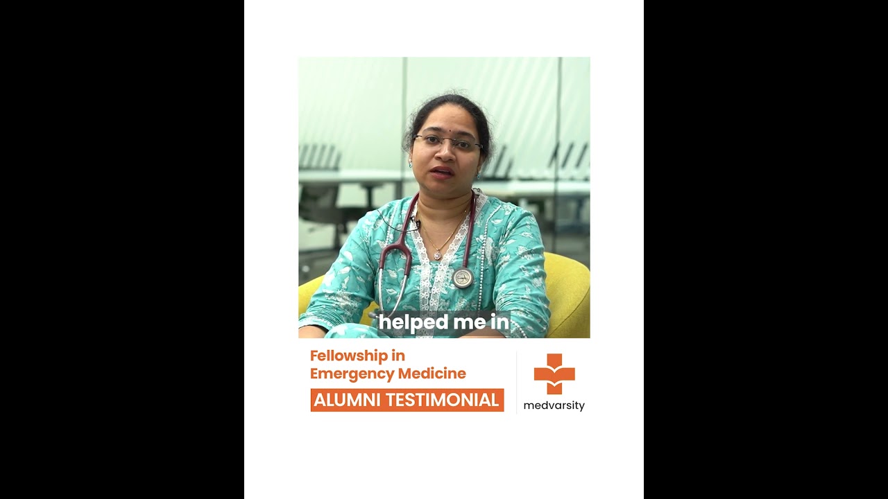 Fellowship in Emergency Medicine | Alumni Testimonial | Medvarsity