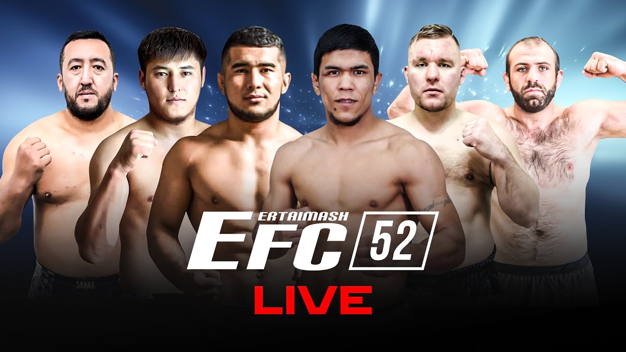 EFC 52 BISHKEK / ПРЯМОЙ ЭФИР