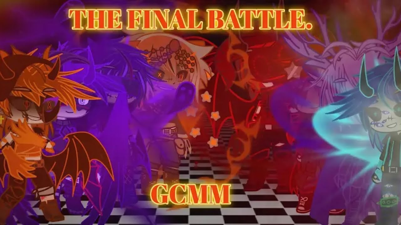 The Final Battle l GCMM