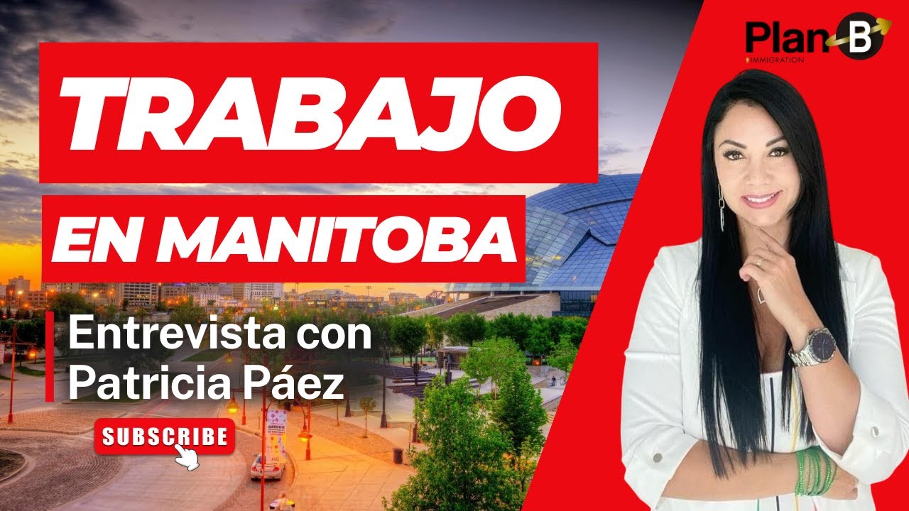 ¡Trabajo en Manitoba!