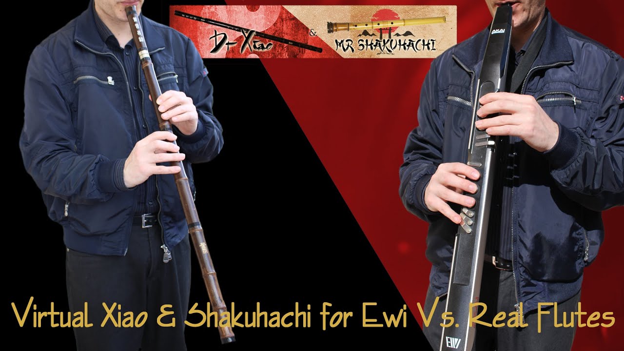 Virtual Xiao and Shakuhachi for EWI Vs. real flutes