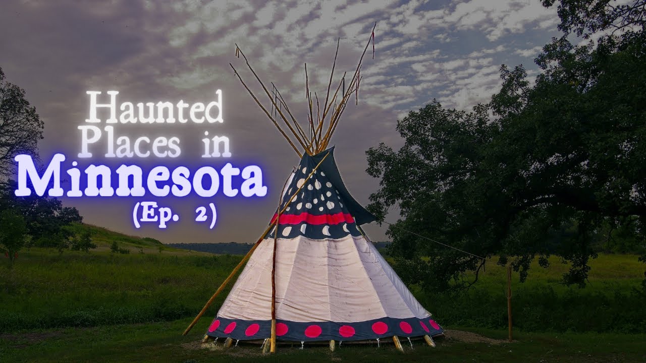 Haunted Places in Minnesota (Ep. 2)