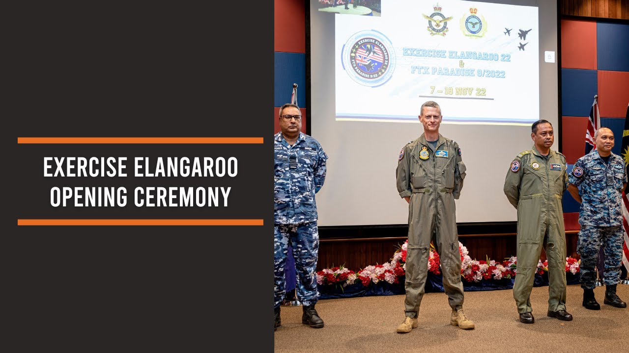 Exercise Elangaroo Opening Ceremony