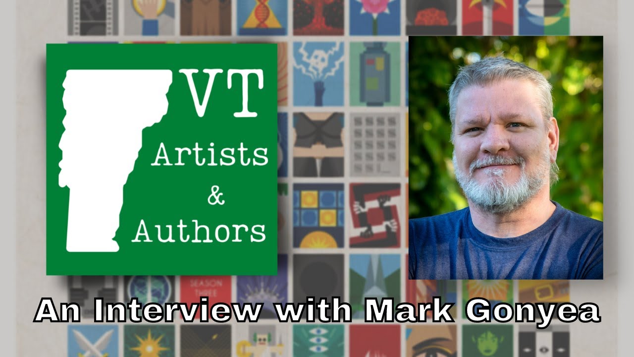 Vermont Artists and Authors: Mark Gonyea, Children's Book Author and Graphic Designer
