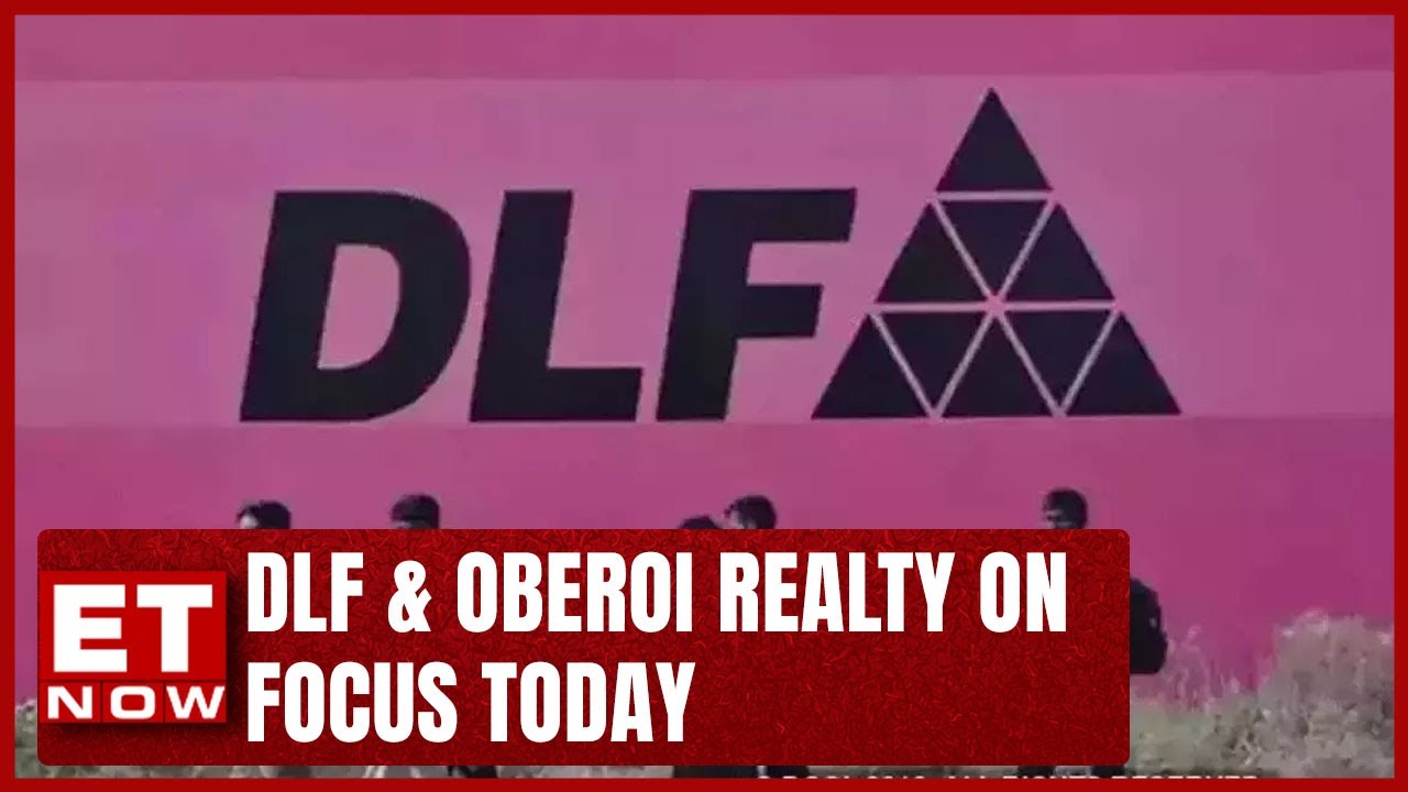DLF & Oberoi Realty Positive About The Real Estate Outlook | Business News