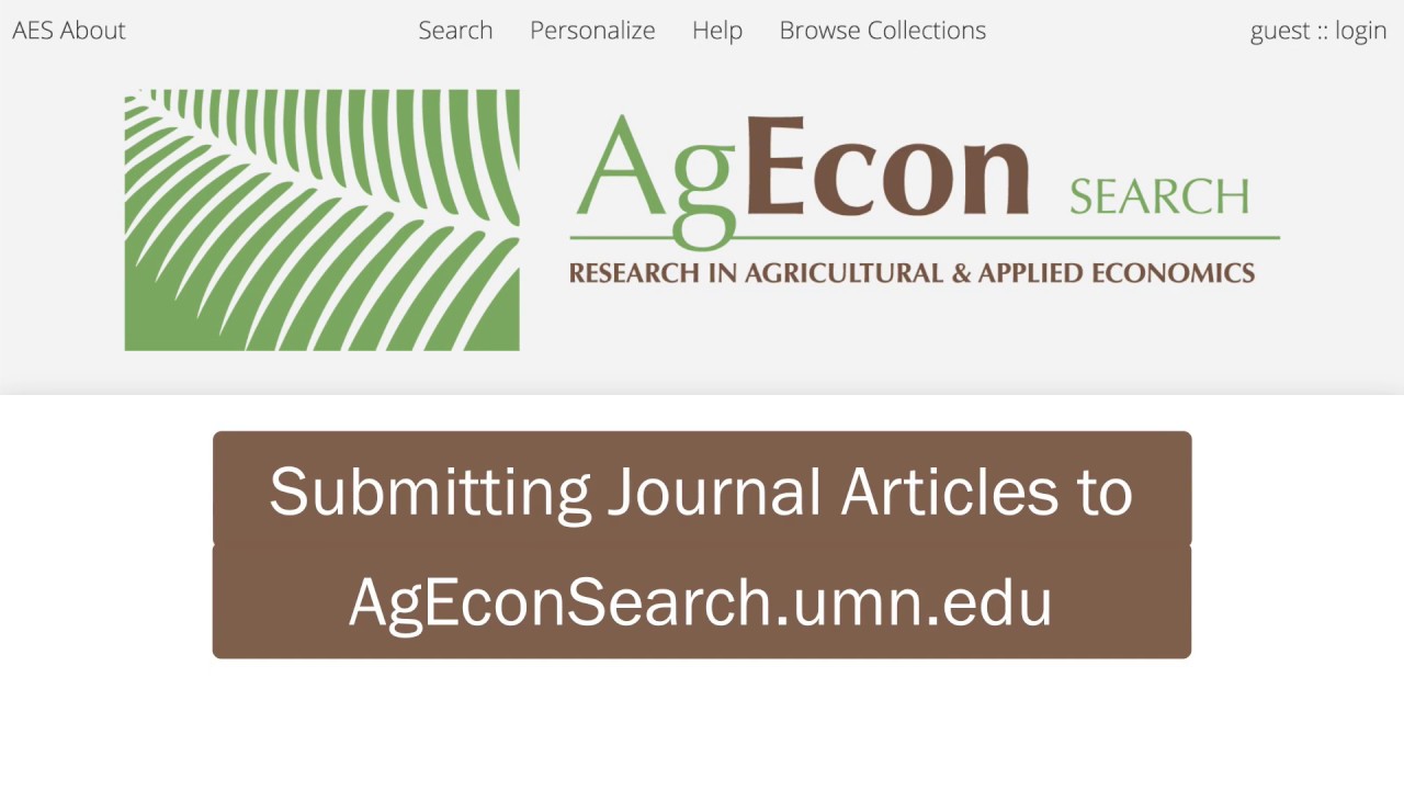 Tutorial: AgEcon Search - Submitting Journal Articles
