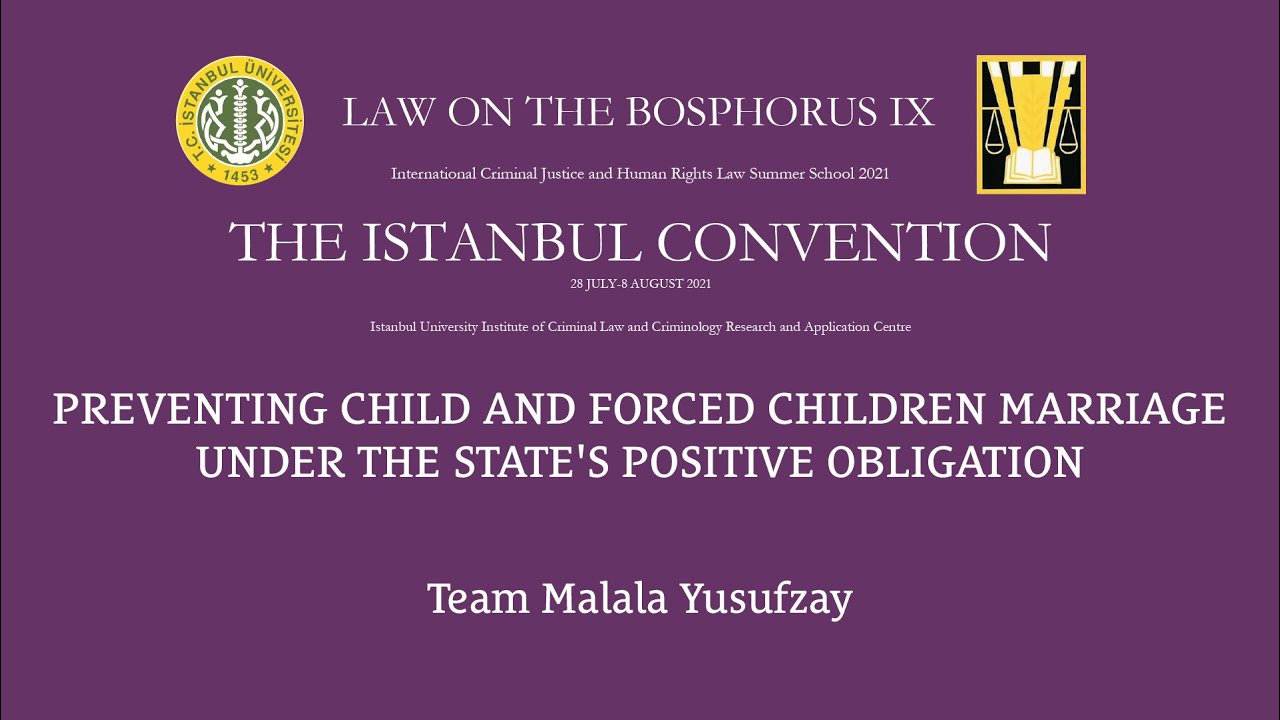 Preventing Child and Forced Children Marriage under the state's positive obligation