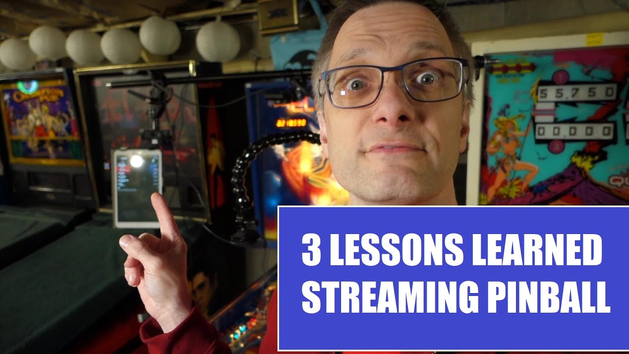 3 things I've learned from streaming pinball for 1 month