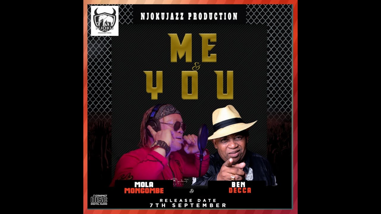 ME & YOU   MOLA MONGOMBE