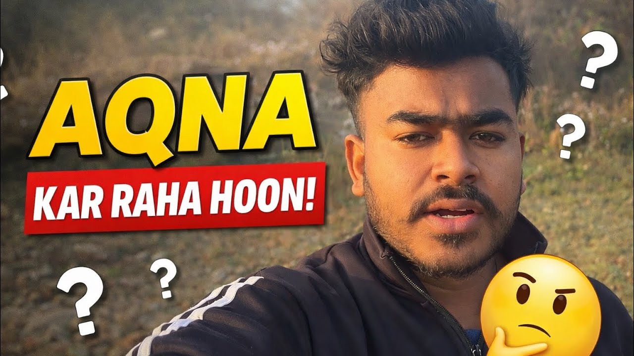 	AQNA Kar Raha Hoon 😲 | Aapke Sawalon Ke Jawab | Honest Q&A