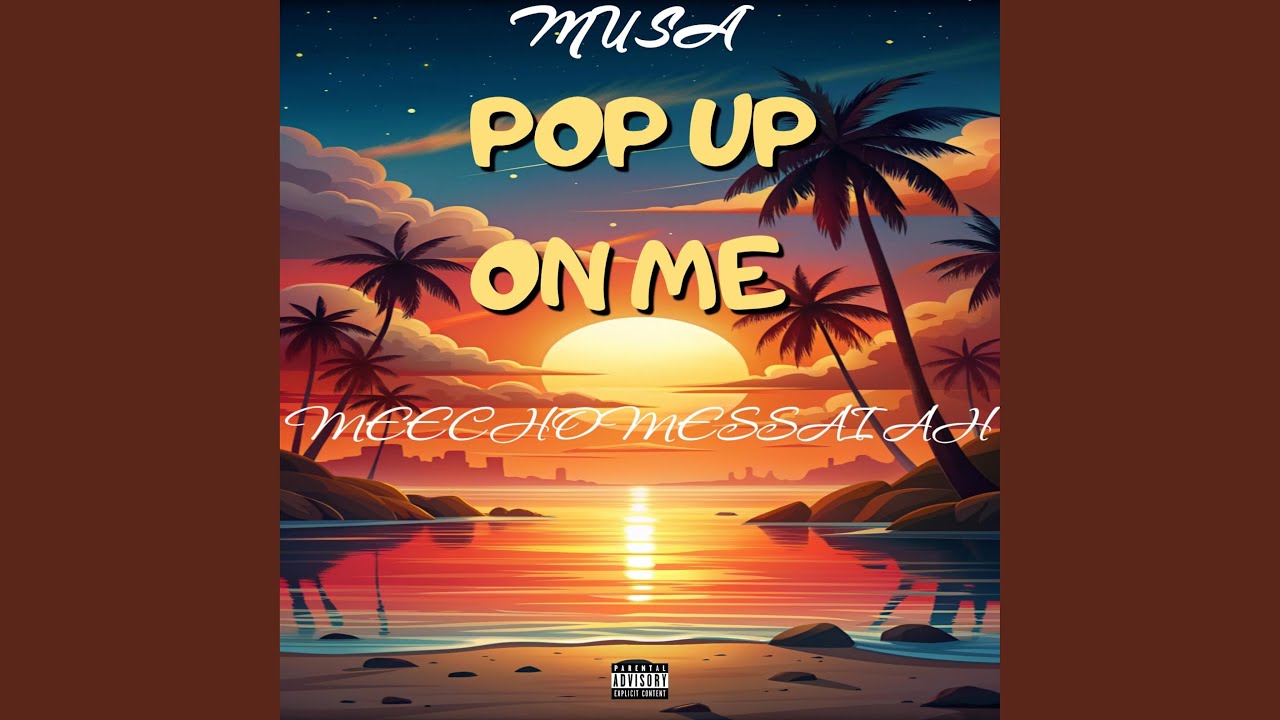 Pop Up On Me