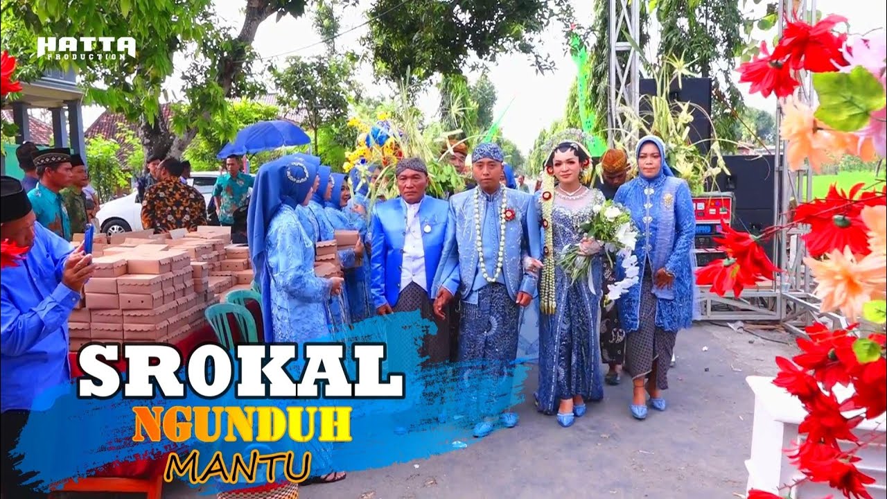 SROKAL SHOLAWAT NABI NGUNDUH MANTU