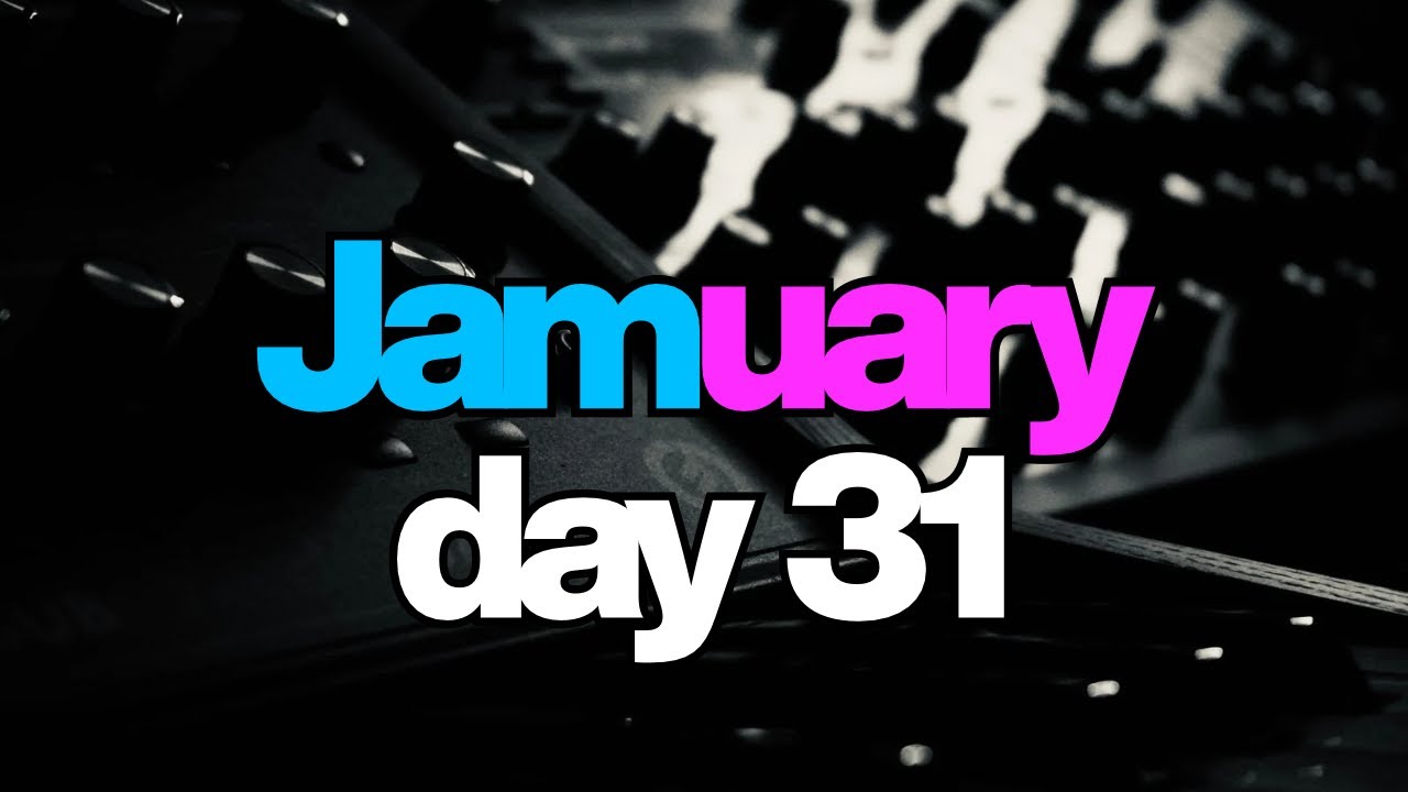 🔴 Jamuary 2026 Day 31 - Live Improvised Techno