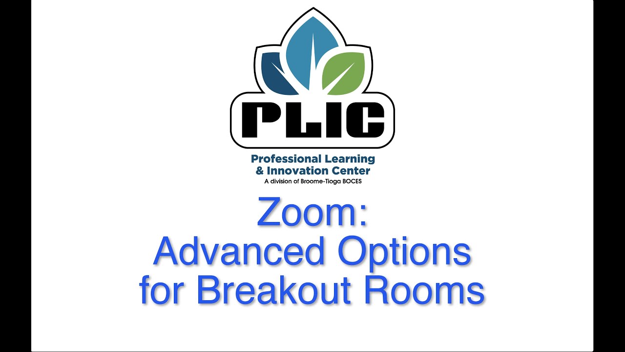 Zoom: Breakout Room Advanced Options