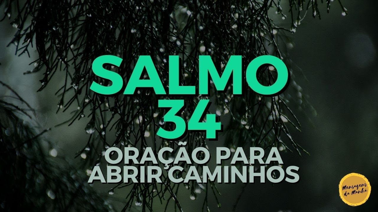 Oração do Salmo 34 para abrir caminhos ( com som de chuva para dormir )