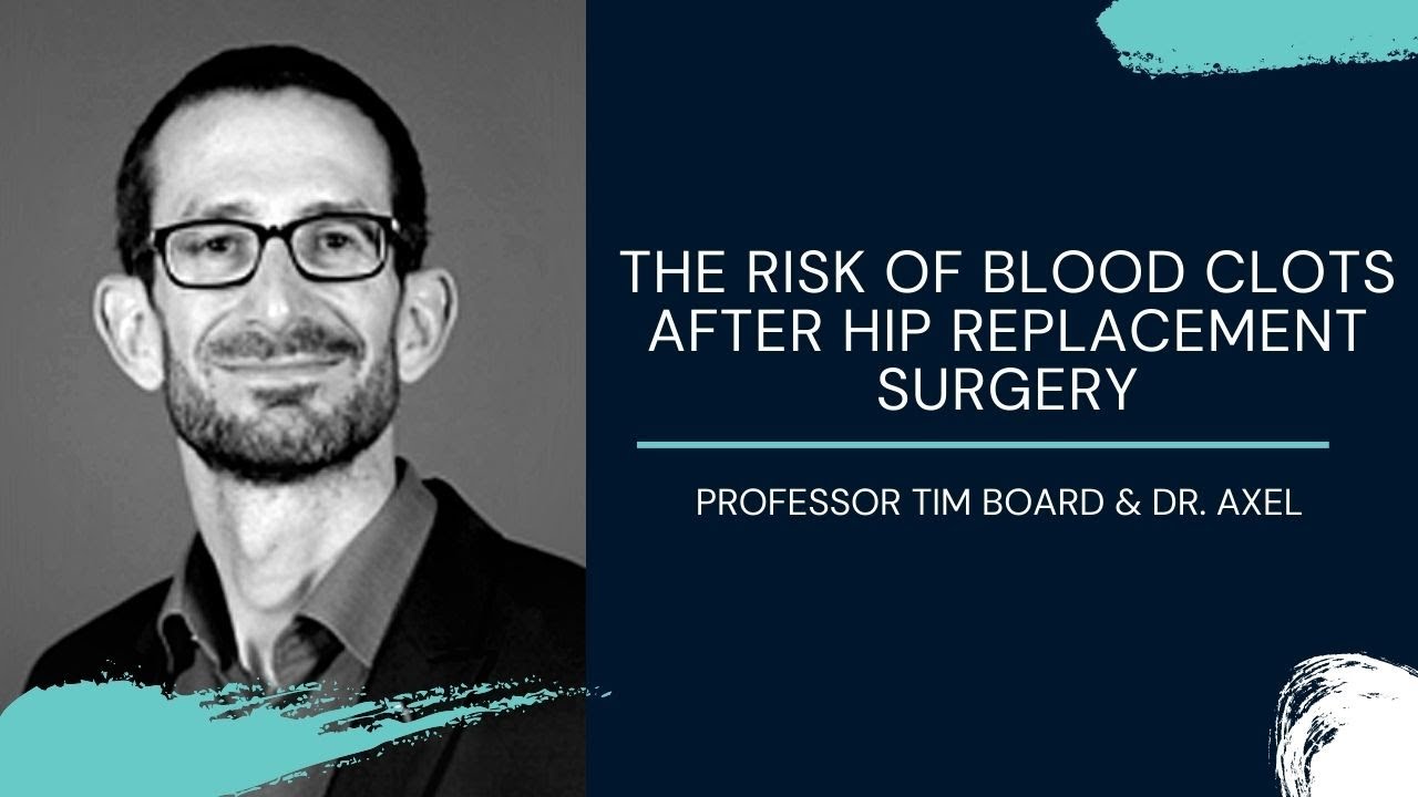 7 of 20. The risk of blood clots after hip replacement surgery