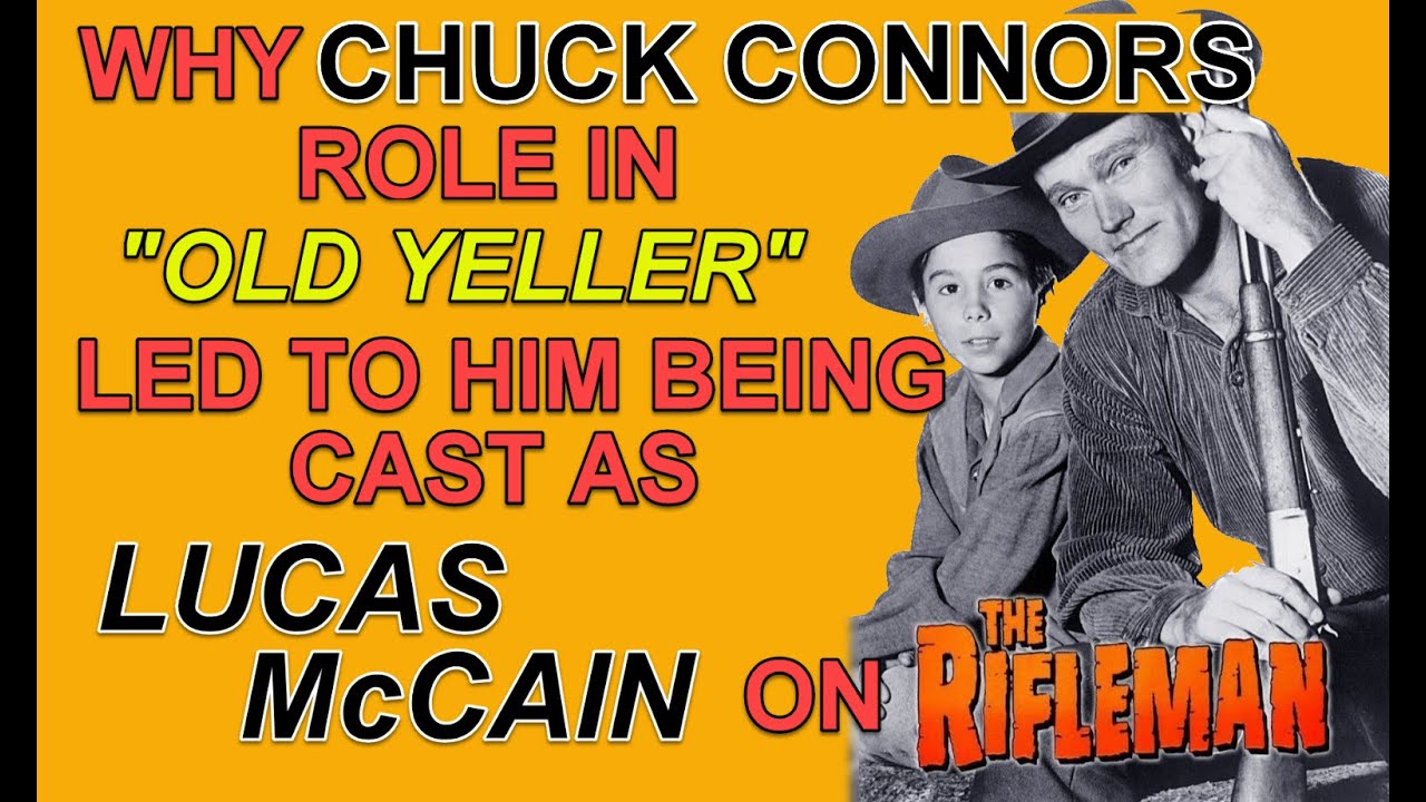 Why Chuck Connors role in 