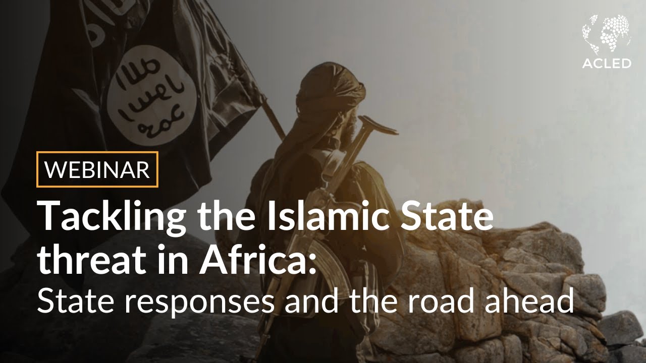 How Africa is responding to the Islamic State threat