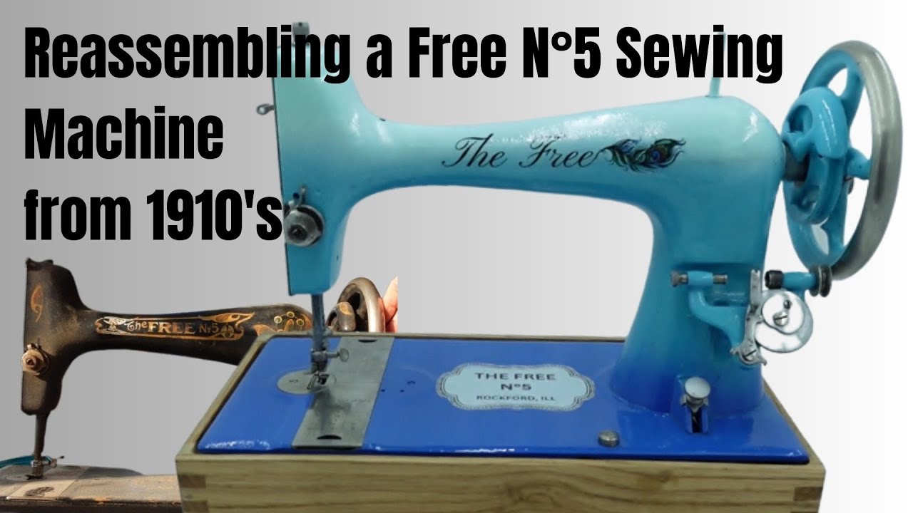 Putting Freeda Back Together! Reassembling The Free Number 5 Vintage Sewing Machine