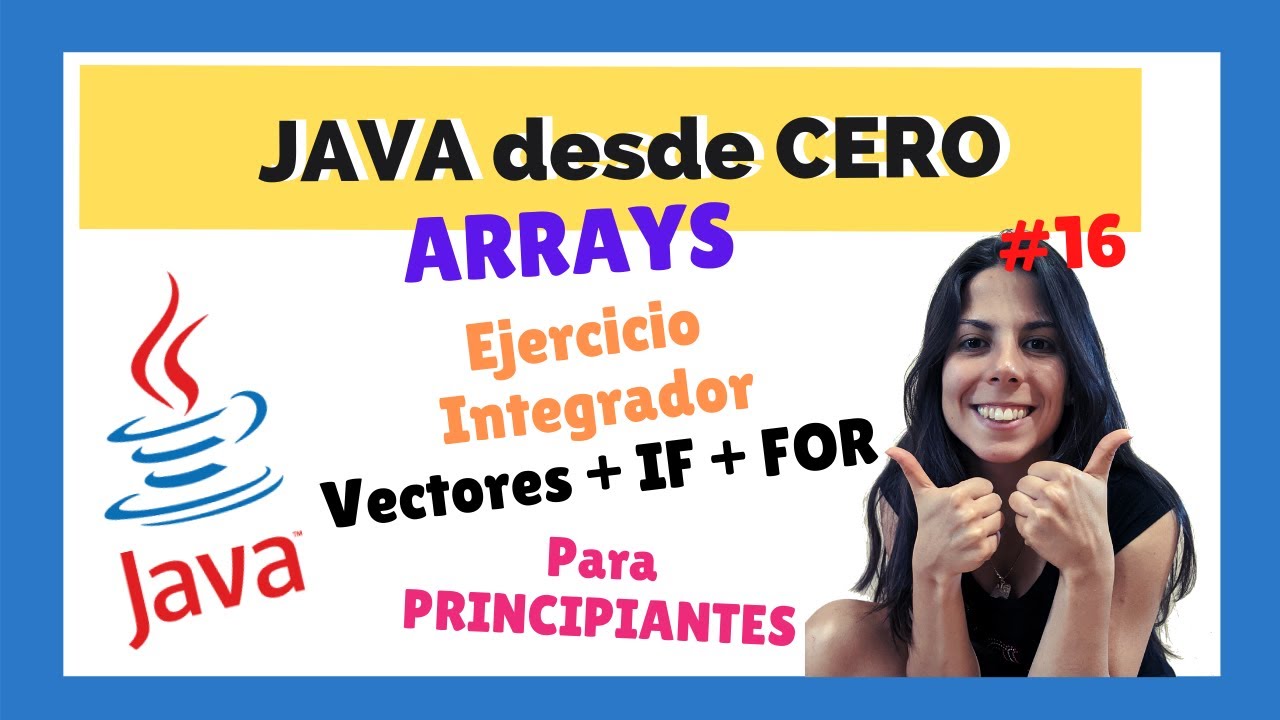☕ Ejercicio en Java: VECTORES + IF + FOR 🔲 | JAVA para PRINCIPIANTES |🔲 | CURSO COMPLETO 2022 🚀| #16