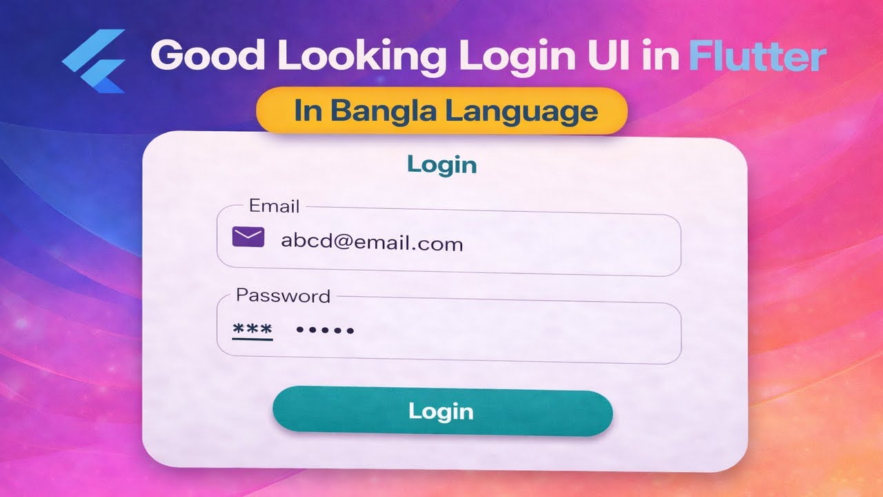 Flutter Login UI Tutorial | Create Modern & Good Looking Login Screen | Bangla Flutter #flutter