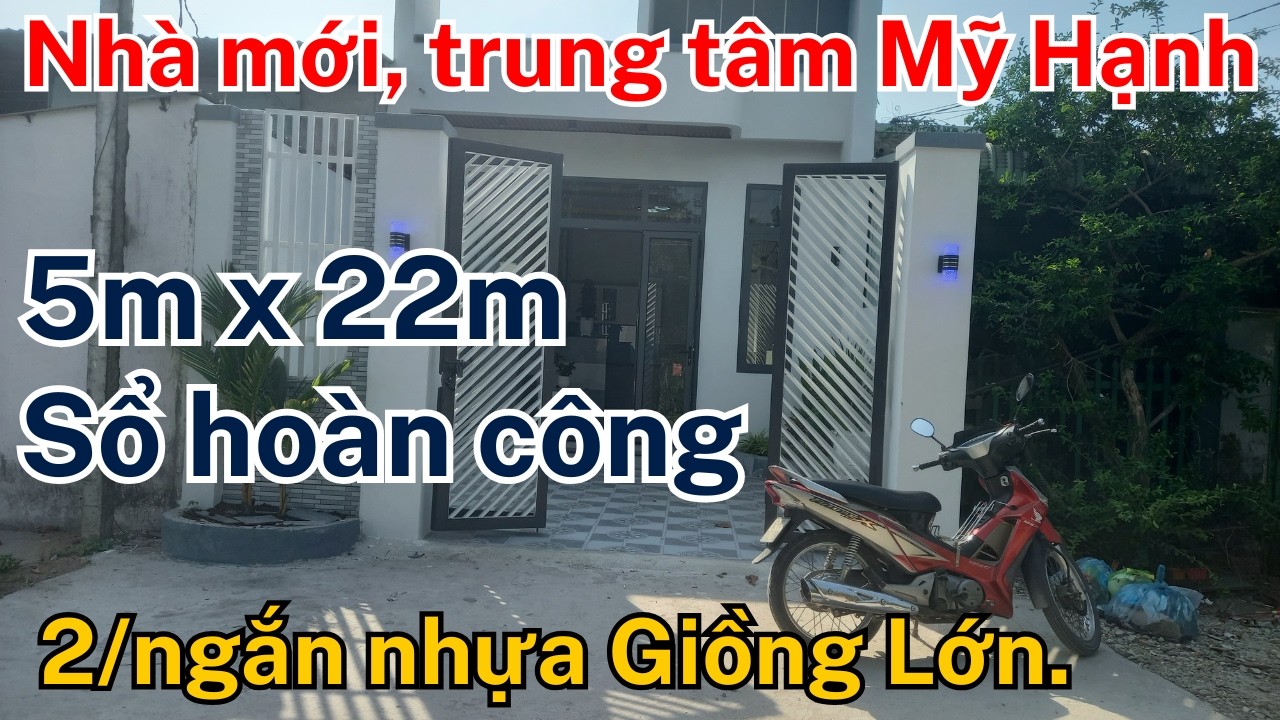 NHÀ QUÁ RẺ, DT: 5m x 22m, sổ hoàn công. Cách nhựa Hoa Vàng 70m. Trung tâm Ấp mới 1, Mỹ Hạnh Nam.