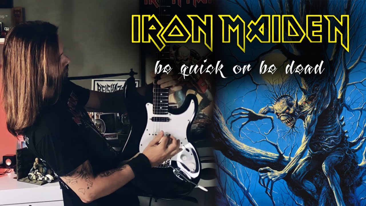 Iron Maiden - Be Quick or Be Dead (FULL GUITAR COVER)