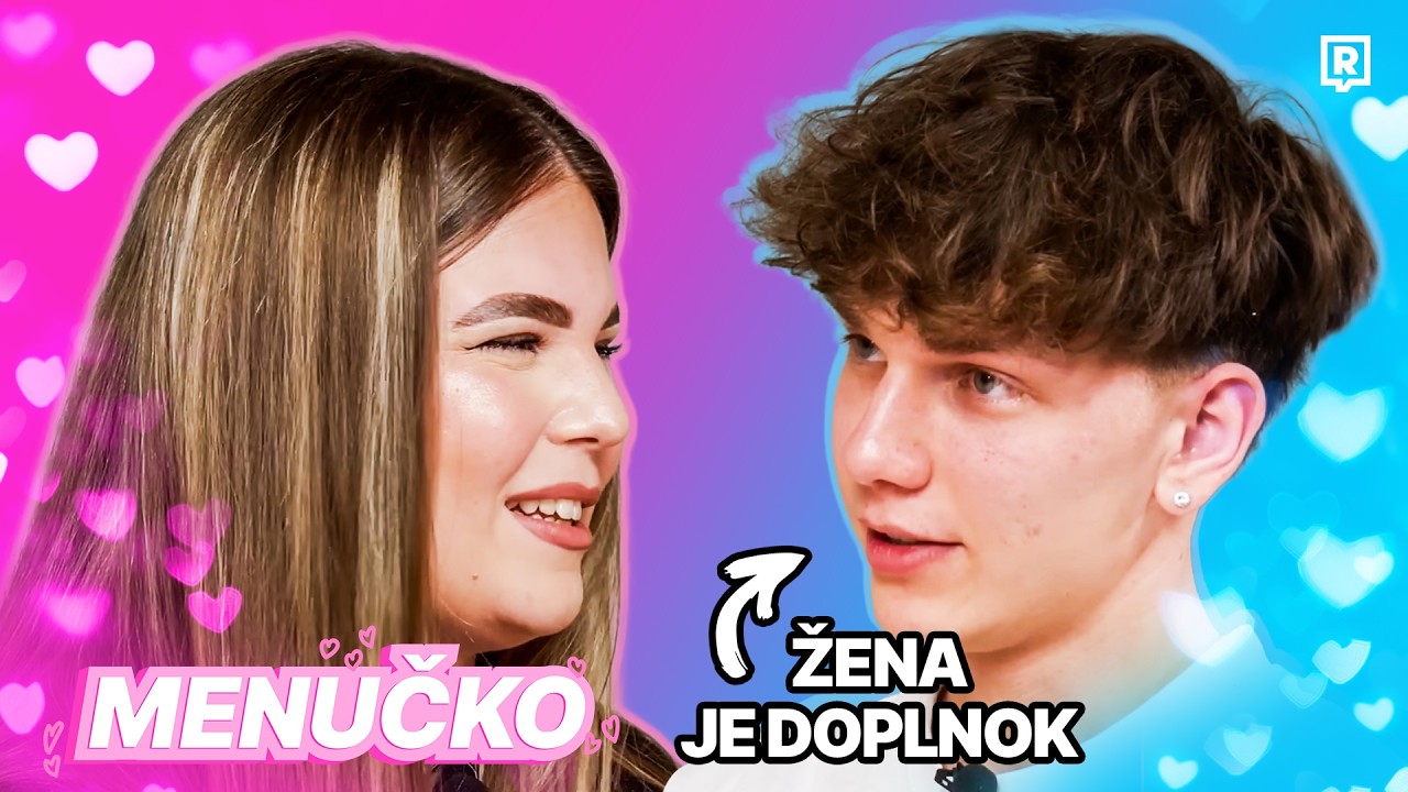 PRIŠIEL DO MENUČKA AJ KEĎ MÁ FRAJERKU?!